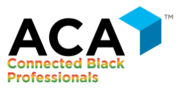 ACA Connected Black Professionals employee resource group